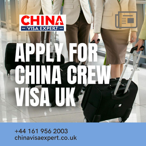 Apply for china crew visa uk.jpg