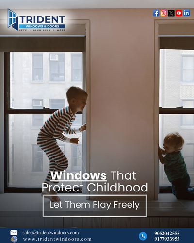 Child-Safe Windows & Doors | Secure UPVC Window Solutions by Trident Windoors.png