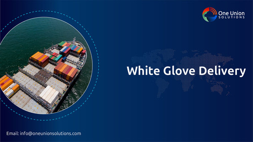 Premium White Glove Delivery Company Worldwide.jpg