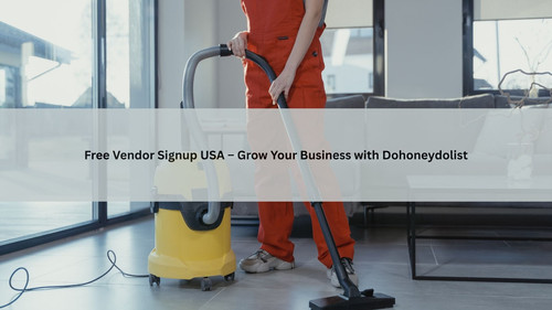 Free Vendor Signup USA – Grow Your Business with Dohoneydolist.jpg