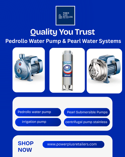 Quality You Trust: Pedrollo Water Pump & Pearl Water Systems.png