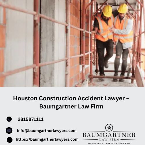 HoustonConstructionAccidentLawyer–BaumgartnerLawFirm.jpg