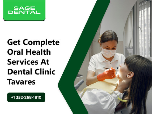Get Complete Oral Health Services at Dental Clinic Tavares.jpg