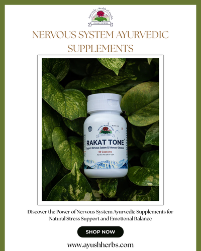 Ayurvedic Supplements for a Calm and Balanced Nervous System.png