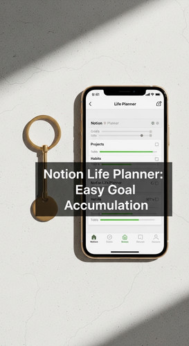 A minimalist flatlay with a gold keychain and a phone showing a Notion Life Planner overlay text Not.jpg