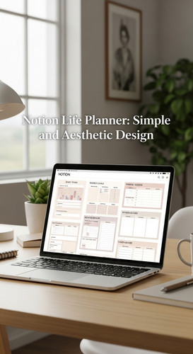 A bright office with a laptop showing a Notion Life Planner overlay text Notion Life Planner Simple .jpg