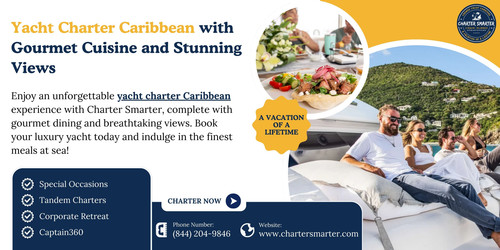 Enjoy an unforgettable yacht charter Caribbean experience with Charter Smarter, complete with gourmet dining and breathtaking views. Book your luxury yacht today and indulge in the finest meals at sea!

https://chartersmarter.com/