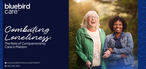 Combating Loneliness The Role of Companionship Care in Maldon.jpg