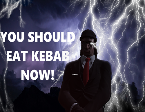 you should eat kebab now!.png