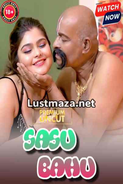 Sasu Bahu (2026) Uncut Hindi Hot Short Film | WEB-DL X264 1080p Download