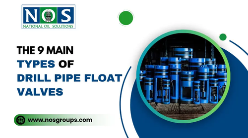 The 9 Main Types of Drill Pipe Float Valves.png