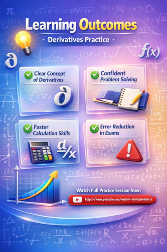 Class 11 & 12 Derivatives Practice Board + Competitive Prep.png
