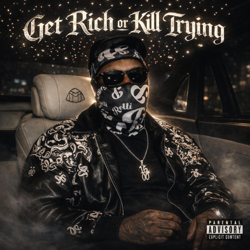 00 mob b money get rich or kill trying web 2026.jpg