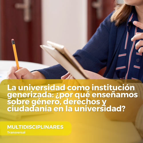 La universidad como institución generizada ¿por qué enseñamos sobre género, derechos y ciudadanía en.png