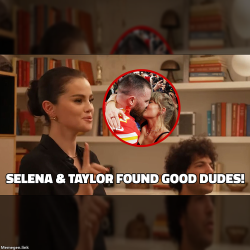 SELENA ~a TAYLOR FOUND GOOD DUDES!.png?background=https%3A%2F%2Fimagez.tmz.com%2Fimage%2Fc8%2F16by9%.png