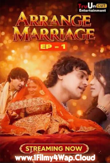 Arrange Marriage 2026 EP01 TruUncut.jpg