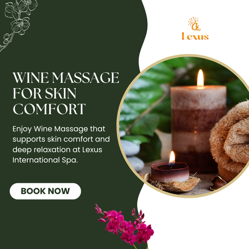 Wine Massage for Relaxation and Skin Comfort