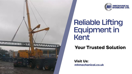 Reliable Lifting Equipment in Kent – Your Trusted Solution.jpg