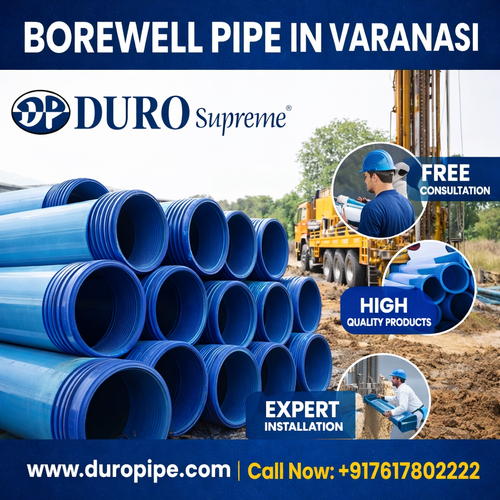 Best Borewell Pipe in Varanasi for Strong and Reliable Water Systems.png