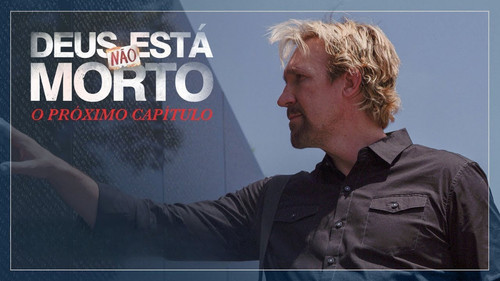 Deus Não Está Morto 4.jpg