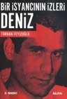 https%3A%2F%2F1k cdn.com%2Fresimler%2Fkitaplar%2FBir Isyancinin Izleri Deniz 19918 1402669447.webp
