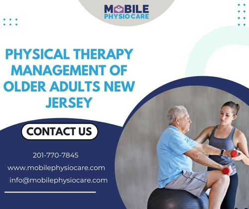 Physical Therapy Management of Older Adults New Jersey.jpg