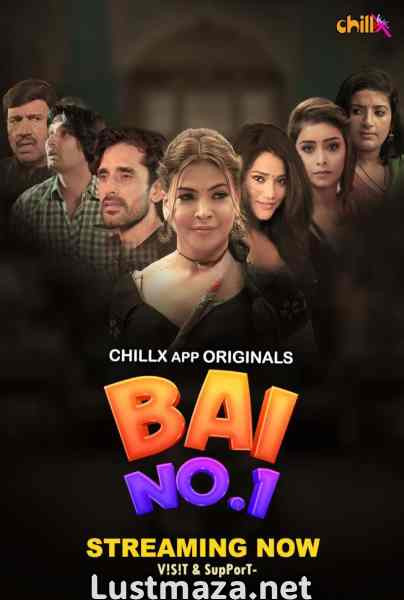 Bai NO.1 (2024) S01 E01-E07 ChillX Hindi Hot Web Series | WEB-DL X264 1080p 720p 480p | Download