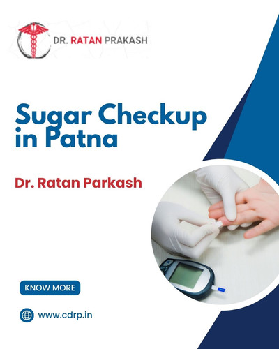 Sugar Checkup in Patna: Dr. Ratan Parkash.jpg