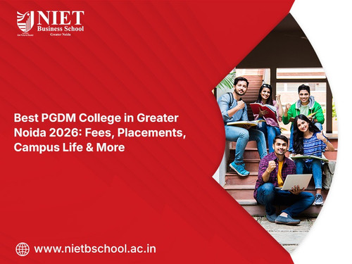 Best PGDM College in Greater Noida 2026 Fees, Placements, Campus Life & More.jpg