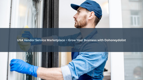 USA Vendor Service Marketplace – Grow Your Business with Dohoneydolist.jpg