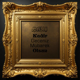 Kadir Geceniz Mübarek Olsun V150320260218 N77