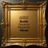 Kadir Geceniz Mübarek Olsun V150320260218 N62