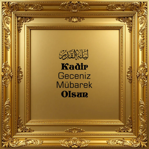 Kadir Geceniz Mübarek Olsun V150320260218 N70.jpg