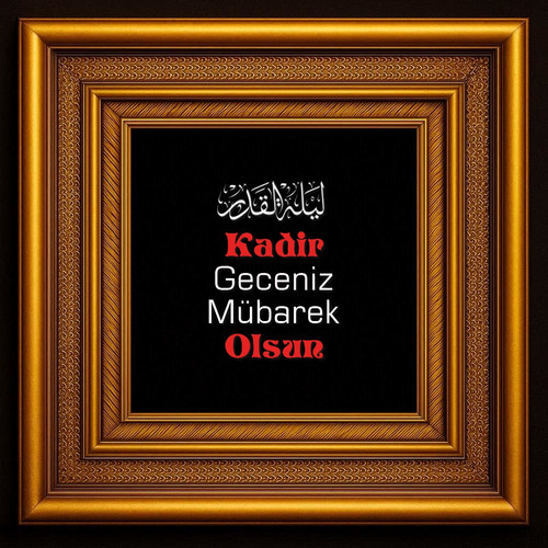 Kadir Geceniz Mübarek Olsun V150320260229 N15.jpg