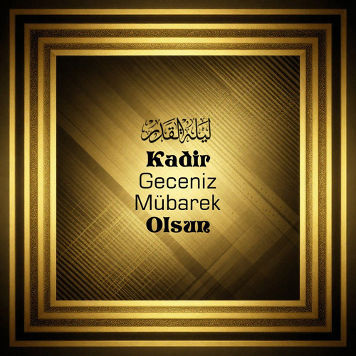 Kadir Geceniz Mübarek Olsun V150320260218 N9.jpg