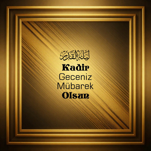 Kadir Geceniz Mübarek Olsun V150320260218 N19.jpg