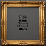 Kadir Geceniz Mübarek Olsun V140320260218 N35