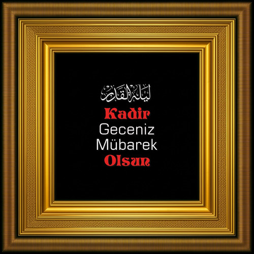 Kadir Geceniz Mübarek Olsun V140320260229 N3.jpg