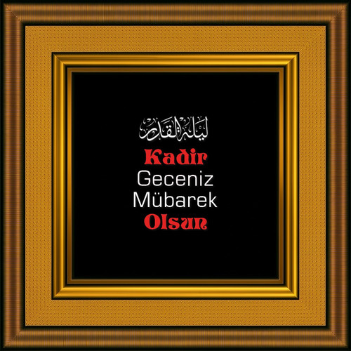 Kadir Geceniz Mübarek Olsun V140320260229 N7.jpg