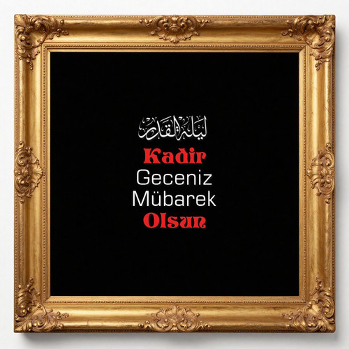 Kadir Geceniz Mübarek Olsun V140320260229 N11.jpg