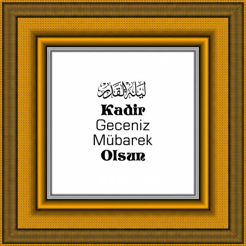 Kadir Geceniz Mübarek Olsun V140320260218 N4.jpg