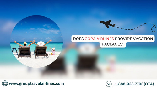Does Copa Airlines Provide Vacation Packages?.jpg