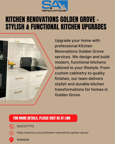 Kitchen Renovations Golden Grove – Stylish & Functional Kitchen Upgrades.jpg