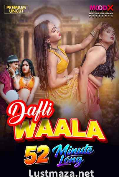 Dafli Waala (2026) Uncut MoodX Originals Hindi Hot Short Film | WEB-DL X264 1080p 720p 480p | Download