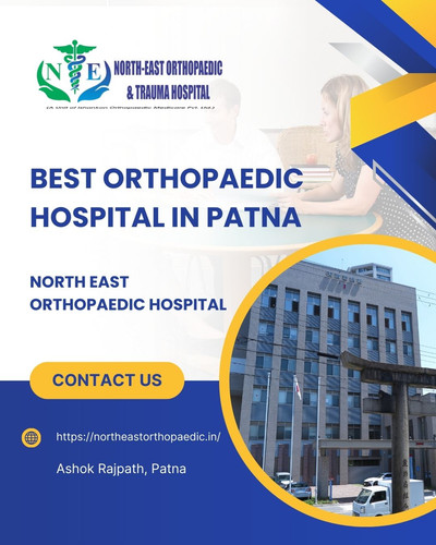 Best Orthopaedic Hospital in Patna: North East Orthopaedic Hospital.jpg