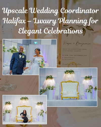 Upscale Wedding Coordinator Halifax – Luxury Planning for Elegant Celebrations.png