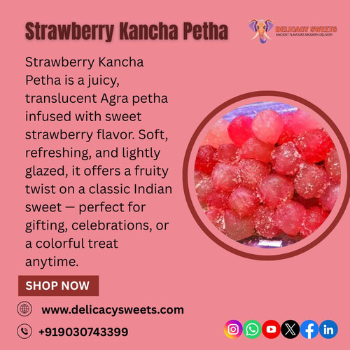Strawberry Kancha Petha.jpg