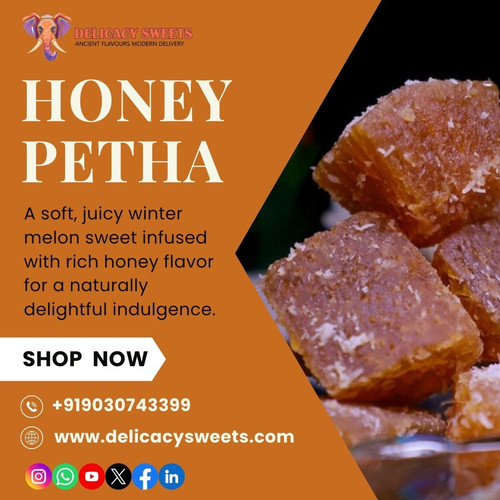 Why Honey Petha Is Becoming a Popular Indian Dessert Choice?.jpg