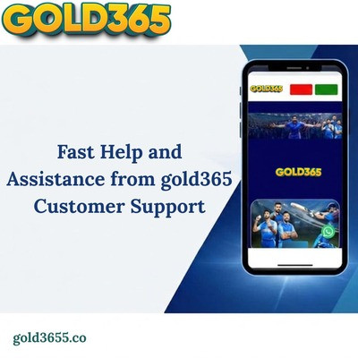 Fast Help and Assistance from gold365 Customer Support.jpg