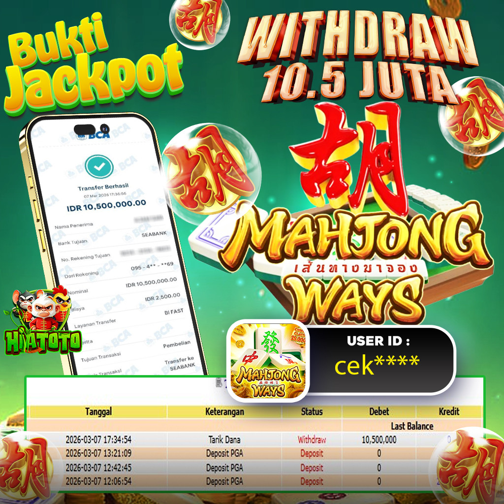 HIATOTO JACKPOT!!! Jackpot MAHJONG WAYS  Sebesar Rp,10.500.000 Juta Di Bayar Lunas!